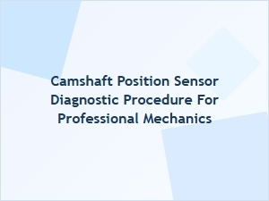 Advanced Camshaft Position Sensor Diagnostic Protocol