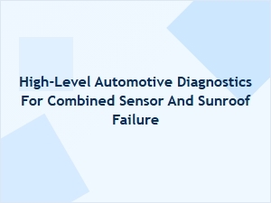 Advanced Professional Diagnostics for Sensor and Sunroof Failure